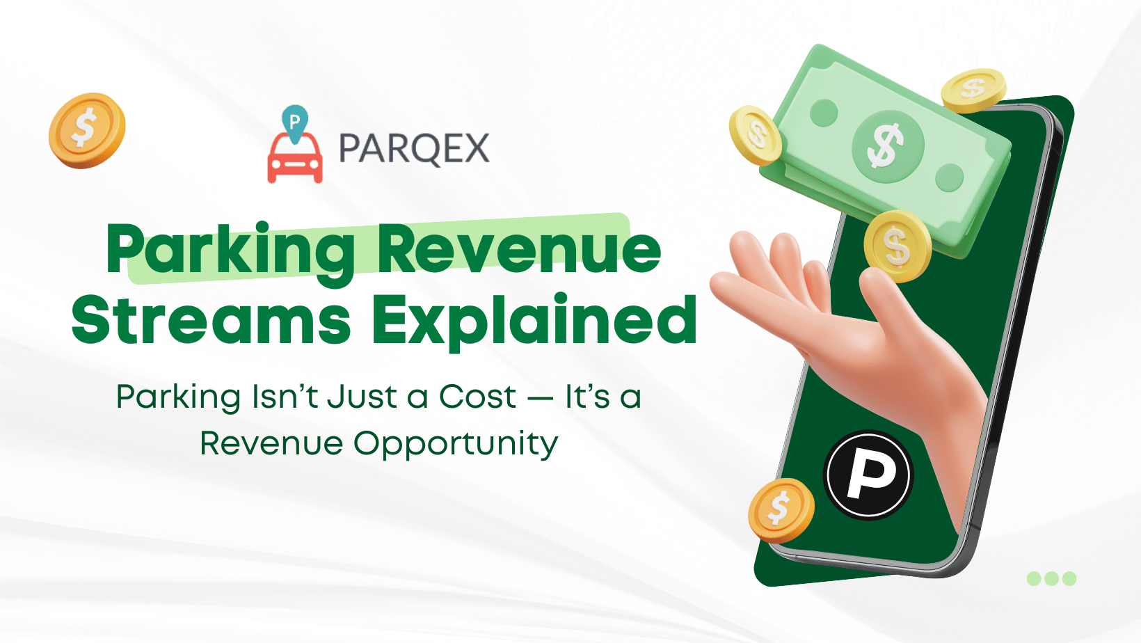 Parking Revenue Streams Explained - ParqEx