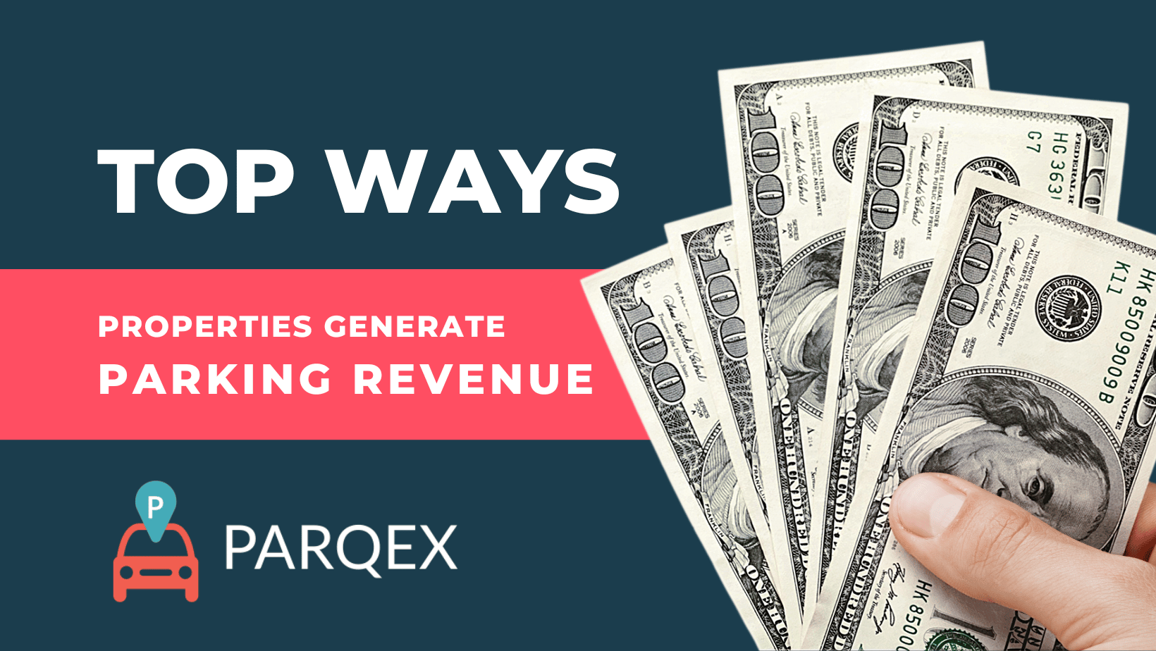 Top Ways Properties Generate Parking Revenue
