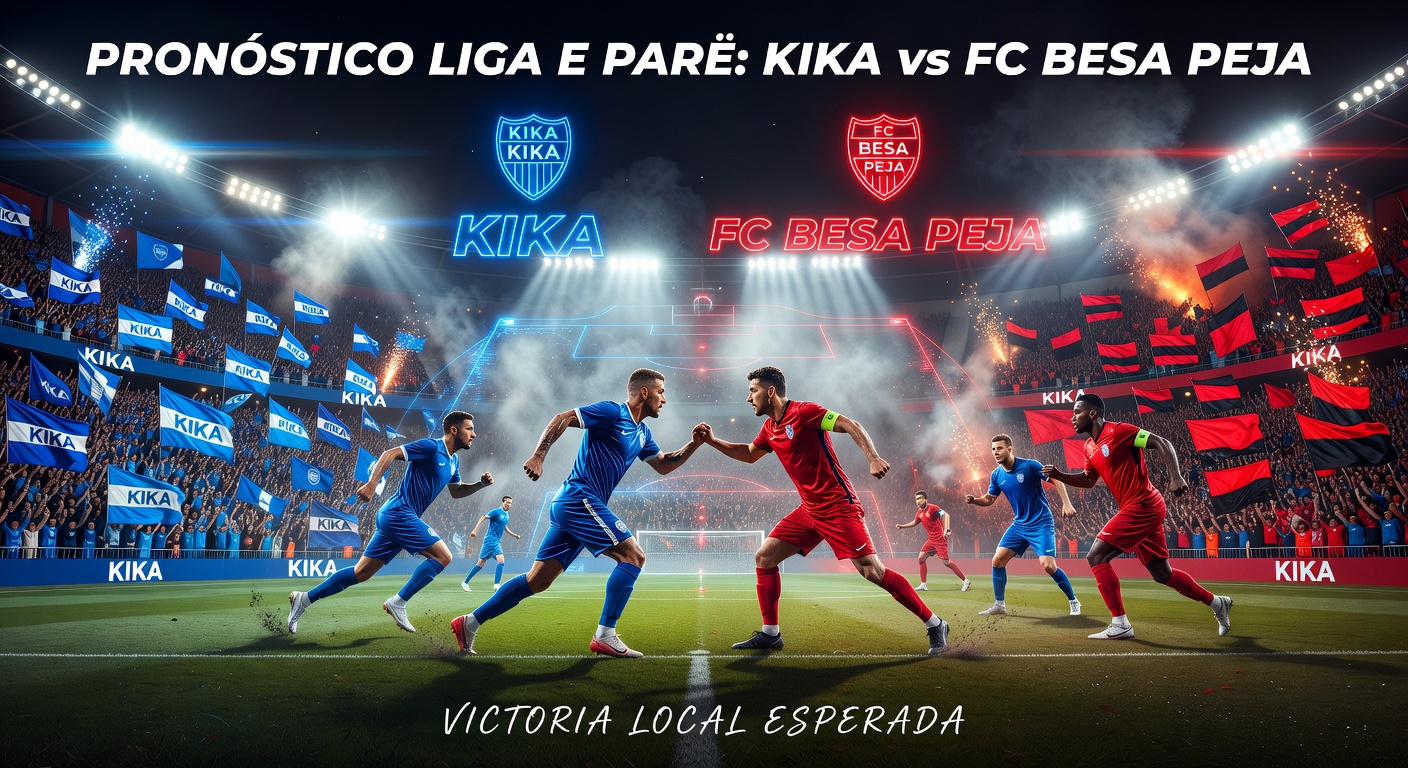 Kika vs FC Besa Peja Pronóstico / Prediction