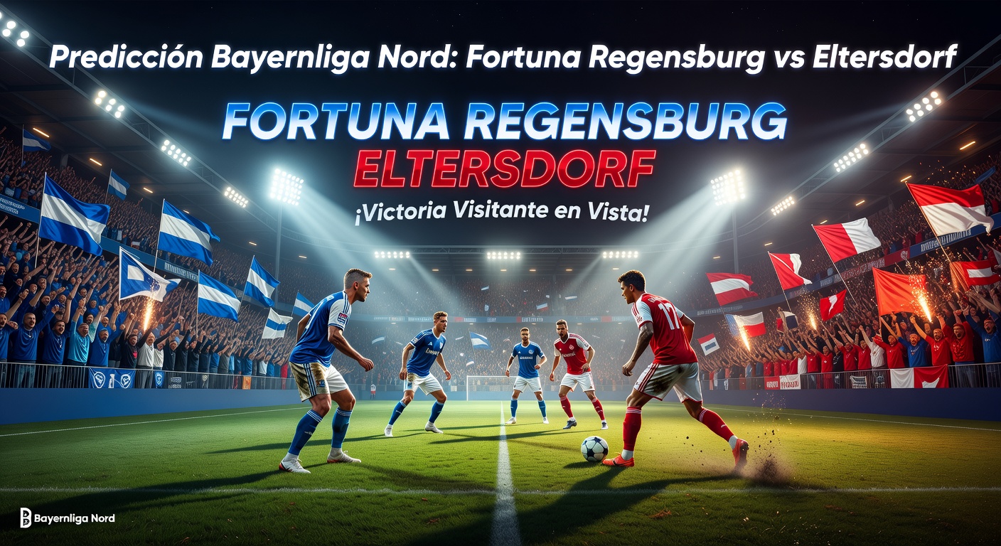 Fortuna Regensburg vs Eltersdorf Pronóstico / Prediction