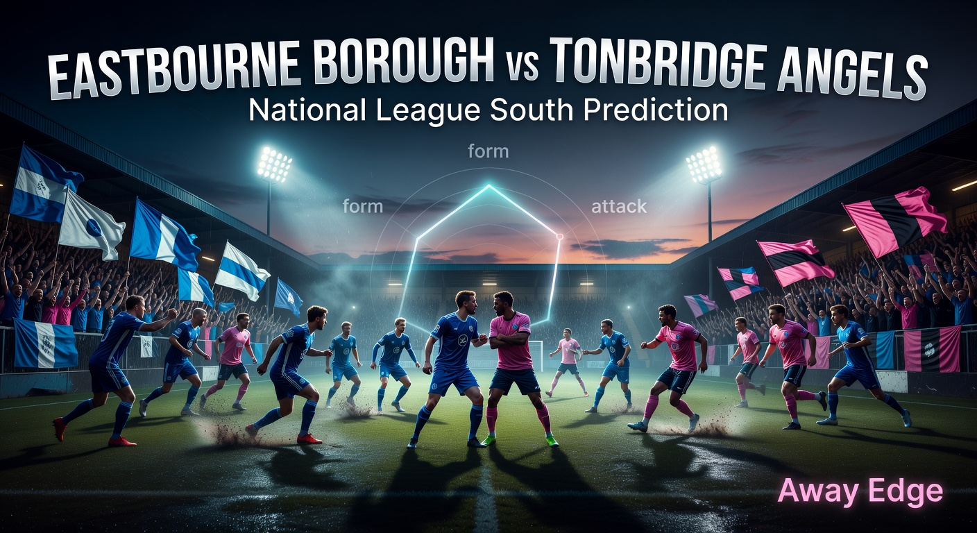 Eastbourne Borough vs Tonbridge Angels Pronóstico / Prediction
