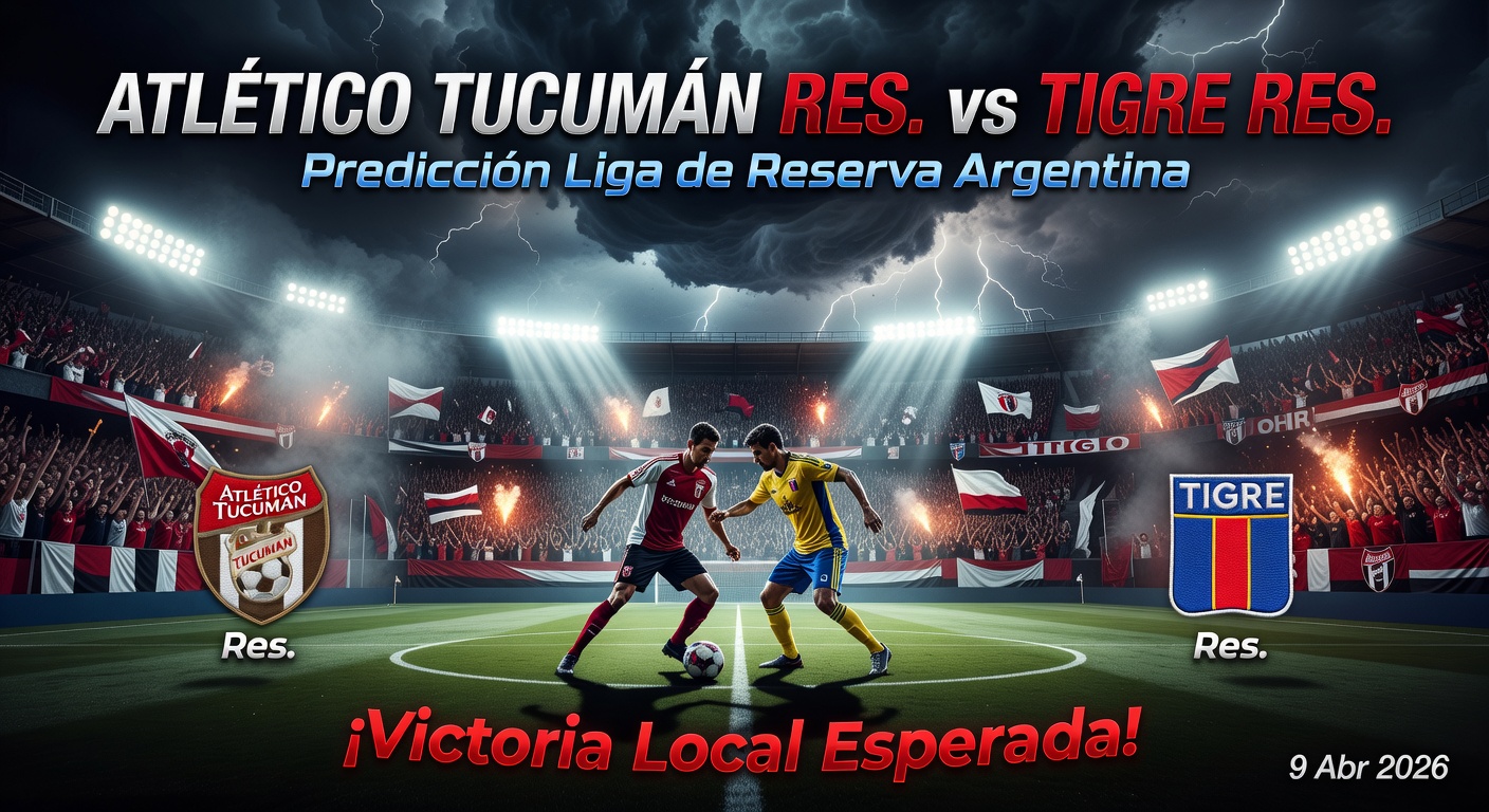 Atlético Tucumán Res. vs Tigre Res. Pronóstico / Prediction