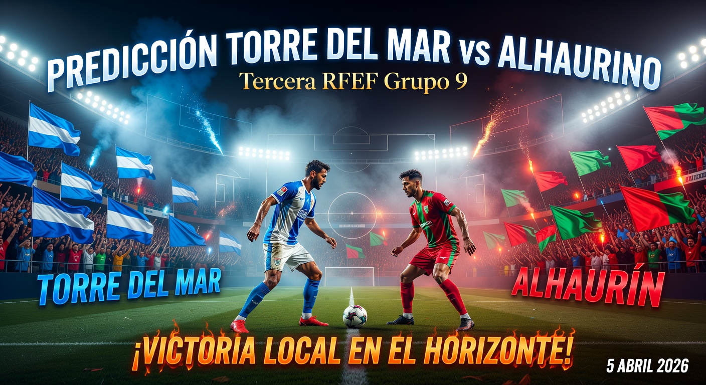 Torre del Mar vs Alhaurino Pronóstico / Prediction