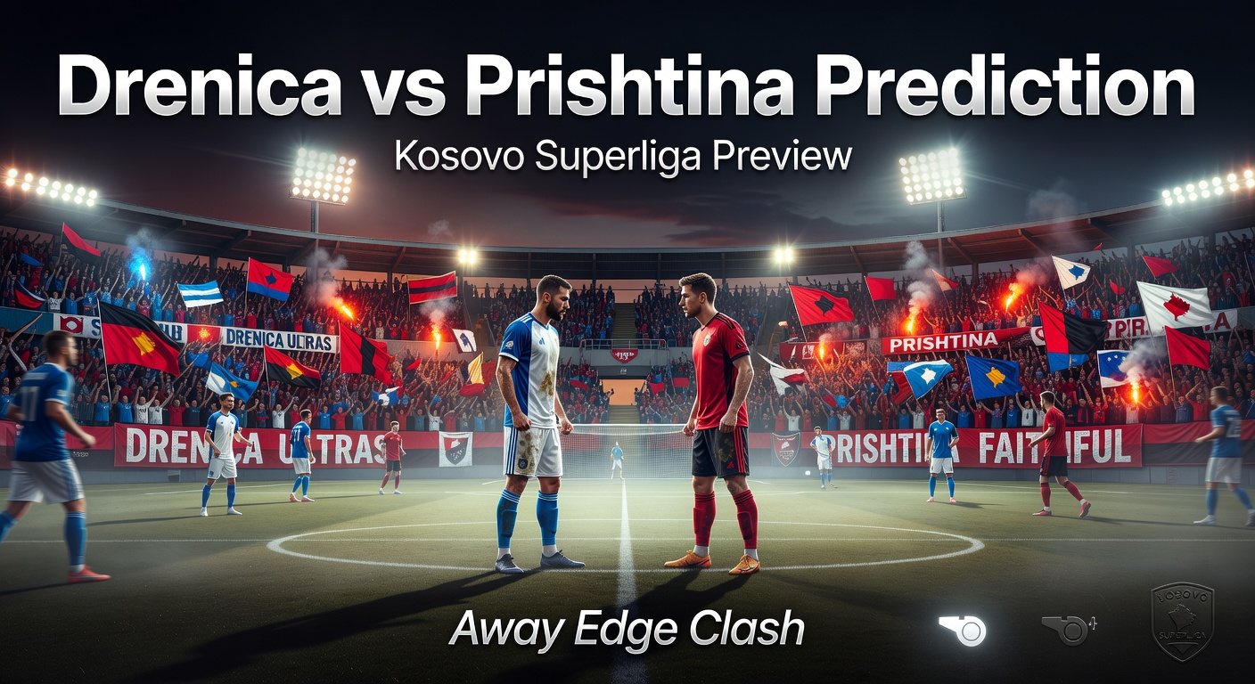 Drenica Skënderaj vs Prishtina Pronóstico / Prediction