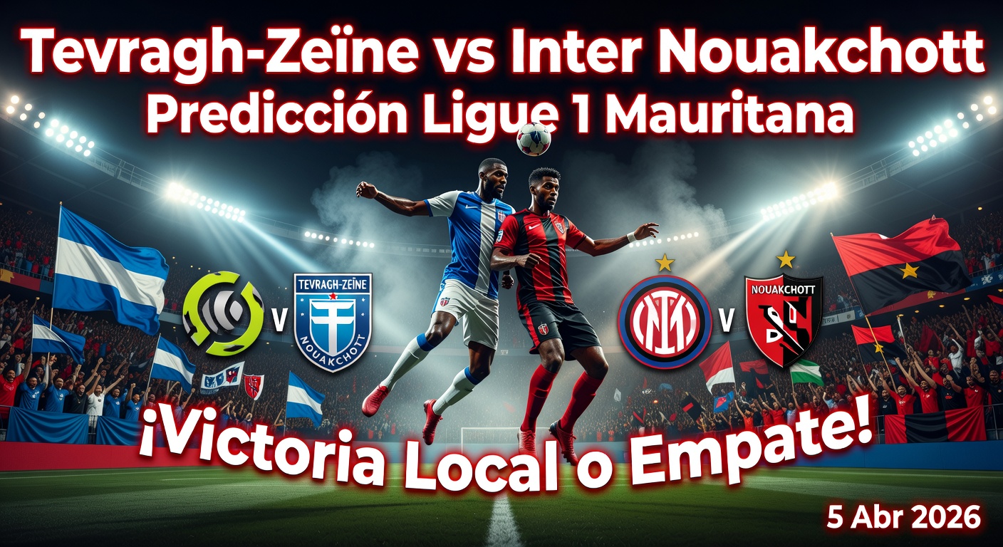 Tevragh-Zeïne vs Inter Nouakchott Pronóstico / Prediction