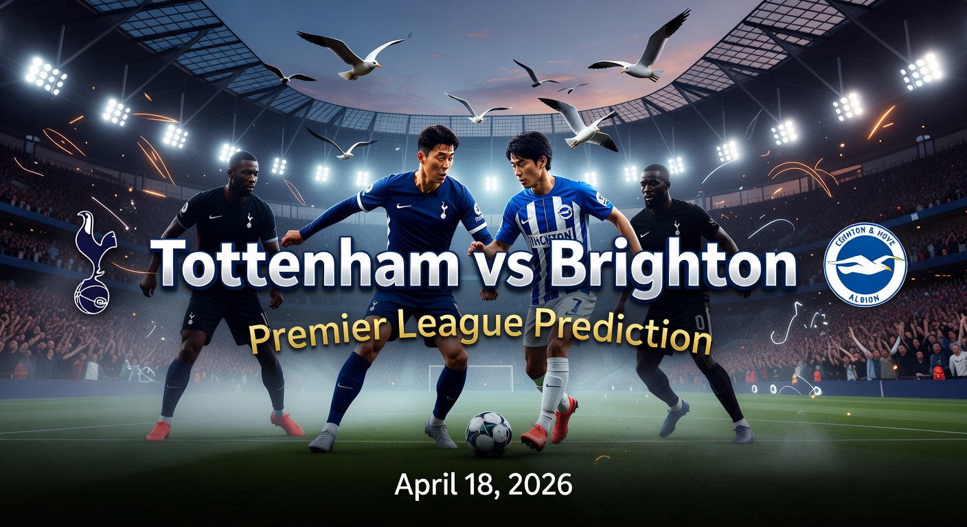 Tottenham vs Brighton Pronóstico / Prediction