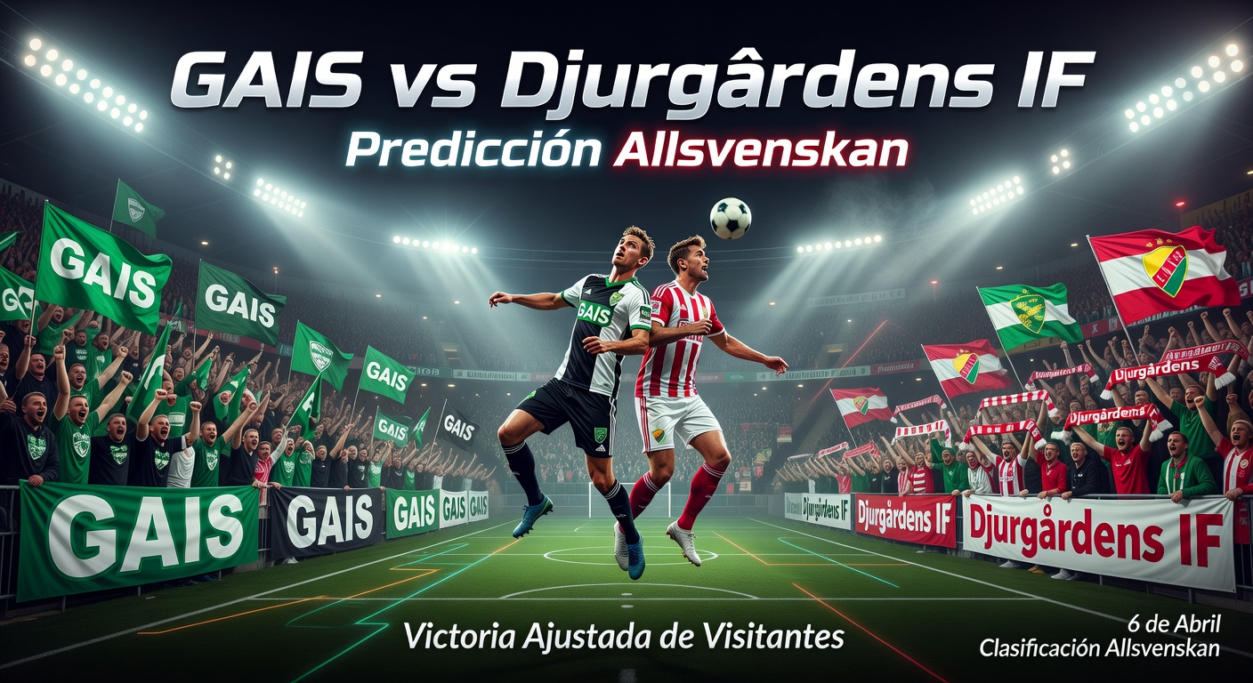 Gais vs Djurgardens IF Pronóstico / Prediction