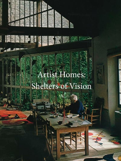 Artist Homes: Shelters of Vision Book Cover