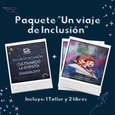 Paquete "Un viaje de inclusión" (2 libros + taller)