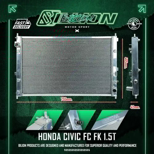 หม้อน้ำอลูมิเนียม Billion 2 ช่องใหญ่ Honda Civic FC/FK 1.5 Turbo | หม้อน้ำซิ่งระบายความร้อนดีเยี่ยม