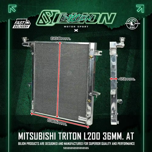 หม้อน้ำอลูมิเนียม Billion 2 ช่องใหญ่ Mitsubishi TRITON L200 หนา 36mm (AT)