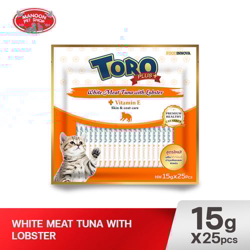TORO PLUS+ แมวเลีย ทูน่าเนื้อขาว ล็อบสเตอร์ 25x15g.