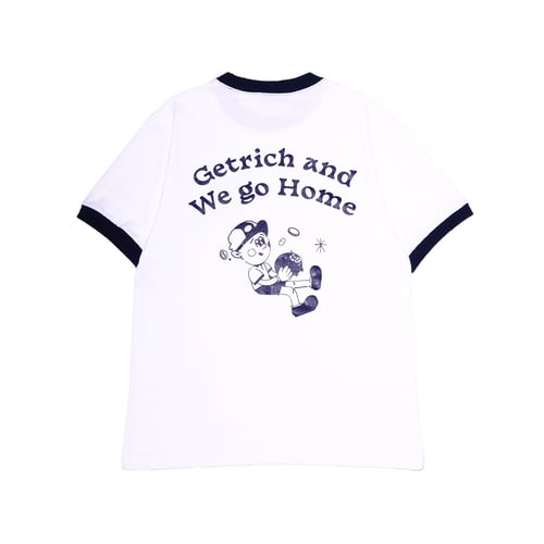 GET RICH EASY AND WE GO HOME RINGER T-SHIRT WHITE/NAVY