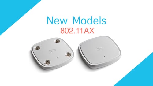 เปิดตัว C9115AX และ C9117AX Wireless Access Point 11AX(Wi-Fi 6)รุ่นใหม่ของ Cisco