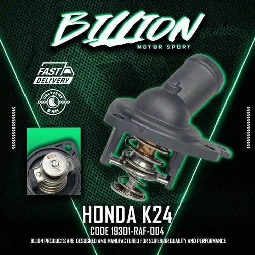 วาล์วน้ำ Billion Thermostat 68°C + คอห่าน สำหรับ Honda K24 [Part No.19301-RAF-004]
