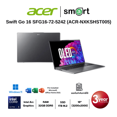 โน๊ตบุ๊ค Notebook Acer Swift Go 16 SFG16-72-5242 (NX.KSHST.005) Core Ultra 5&nbsp;125H/32GB/1TB/16.0"/Win11+Office (Steel Gray)