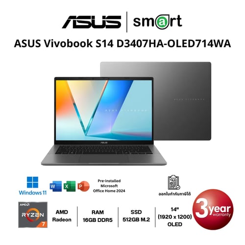 โน๊ตบุ๊ค Notebook ASUS Vivobook S14 D3407HA-OLED714WA AMD Ryzen 7 260/16GB/512GB/14"/Win11+Office Home 2024 (Matte Gray)
