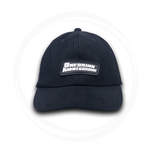 ONE DRINK AND WE GO HOME RUBBER LOGO CAP BLACK
