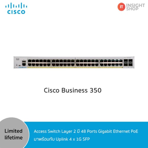 CBS350-48FP-4G-EU] Cisco CBS350-48 Port Gigabit PoE+ with 740W power budget  ราคาพิเศษ | IT-Insight.Shop