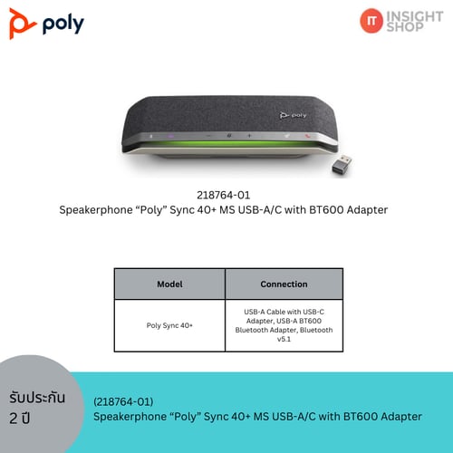 Speakerphone “Poly” Sync 40+ MS USB-A/C with BT600 Adapter