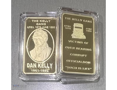 1 X NED KELLY "SUCH IS LIFE" 1 OZ INGOT-GOLD PLATE...