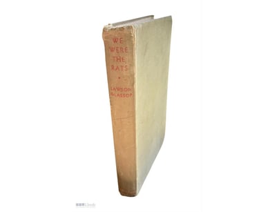 WE WERE THE RATS BOOK FIRST EDITION 1944 GLASSOP
...