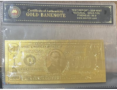 USA $500 DOLLAR 24K GOLD PLATED-USA REPLICA --CERT...