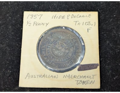 1857 AUSTRALIAN MERCHANT TOKEN - HALF PENNY, HIDE ...