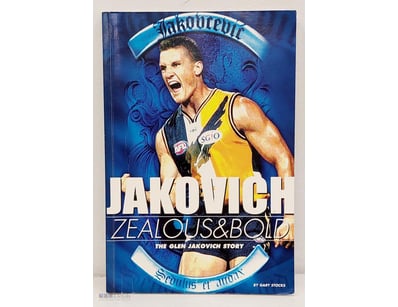 HAND SIGNED THE GLEN JAKOVICH STORY ZEALOUS & BOLD...