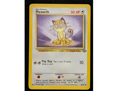 MEOWTH POKÉMON TRADING CARD - BASE SET #56/64

C...