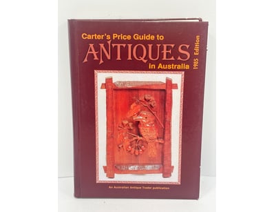 CARTER’S PRICE GUIDE TO ANTIQUES IN AUSTRALIA, HAR...