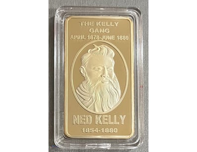 1 X NED KELLY "SUCH IS LIFE" 1 OZ INGOT-GOLD PLATE...