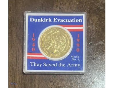 1990 DUNKIRK EVACUTION THEY SAVED THE ARMY MEDALLI...
