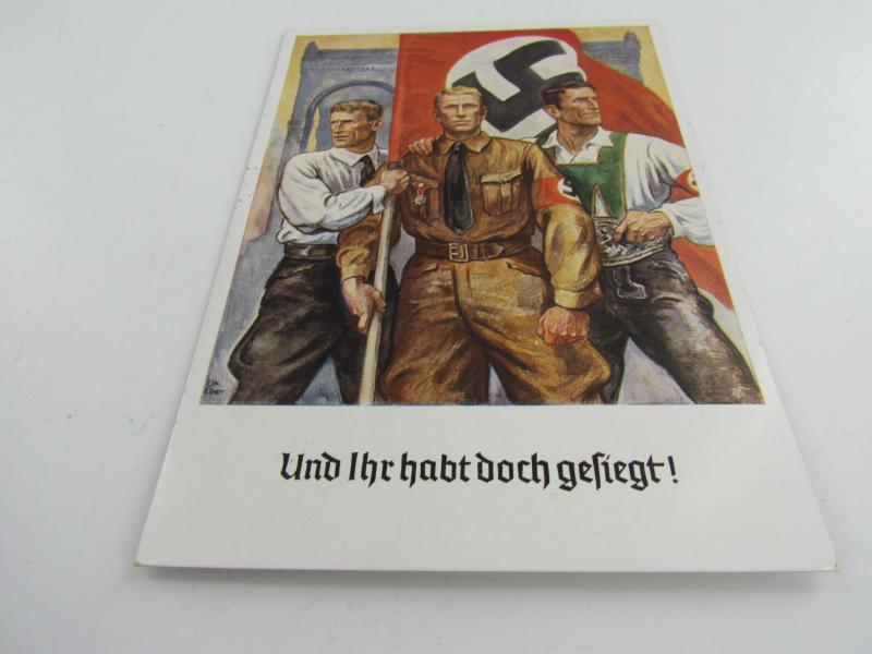 German Propaganda-Postcard - "Und Ihr habt doch gesiegt