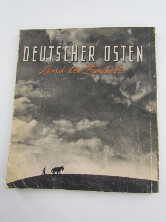 Book : the Eastern Germans "Deutscher Osten-Land der Zukunft"