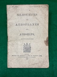 Original 1916 Pamphlet Silhouettes of Airplanes and Airships