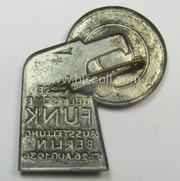 Commemorative, N.S.D.A.P.-related day-badge (ie. 'tinnie') as issued to commemorate a specific meeting entitled: 'Grosse Deutsche Funk-Austellung - Berlin - 17.-26. Aug. 1934'
