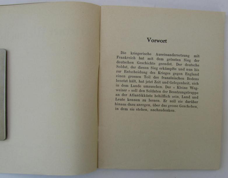 Interesting, French (locally produced-) period publication (or: 'Reiseführer') entitled: 'Kleiner Wegweiser für die Soldaten der Deutschen Südwestarmee und der Atlantikküste', dated: '1940' - nice (albeit used-) condition!