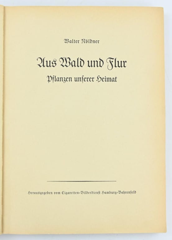 German Third Reich CigaretAlbum 'Aus Wald und Flur'