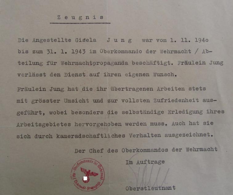 Interesting, period- ie. 1943 dated and A4-sized letter (ie. 'Zeugnis') showing a pre-printed letterhead of the: 'OKW', stating that the female worker Gisela Jung was working for the OKW ('Abt. für Wehrmachtpropaganda') - nice condition!