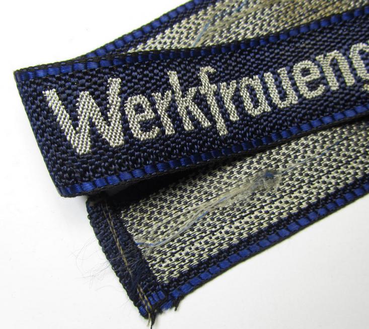 Very attractive - and/or full length ie. never worn! - flat-wire-constructed-, 'N.S.-Volkswohlfahrt' (N.S.V.) ie. 'Deutsches Arbeitsfront' (D.A.F)-related cuff-title (ie. 'Ärmelstreifen') entitled: 'Werkfrauengruppe'