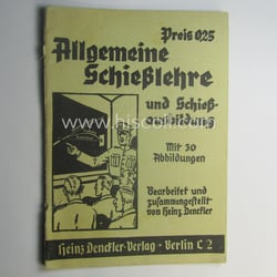 WH-related instruction-booklet entitled: 'Allgemeine Schiesslehre und Schiessausbildung'