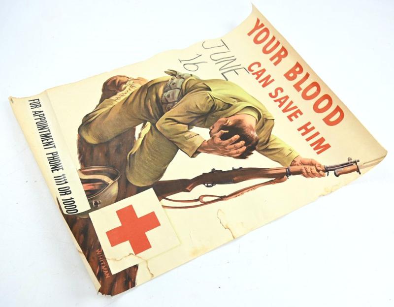 US WW2 Poster 'Your blood can save him'
