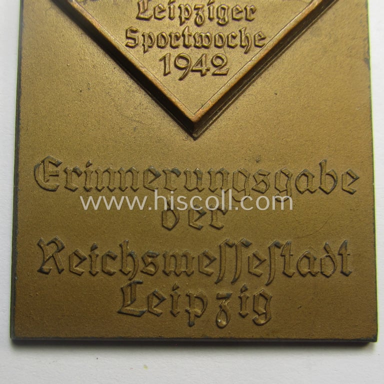 TR-period, commemorative-plaque (ie. 'Erinnerungs- o. nichttragbare Plakette') showing an illustration of the 'Kyfhauser-Denkmal' and bearing the text: '27. VI. - 5.VII. - Leipziger Sportwoche 1942 - Errinerungsgabe der Reichsmessestadt Leipzig'