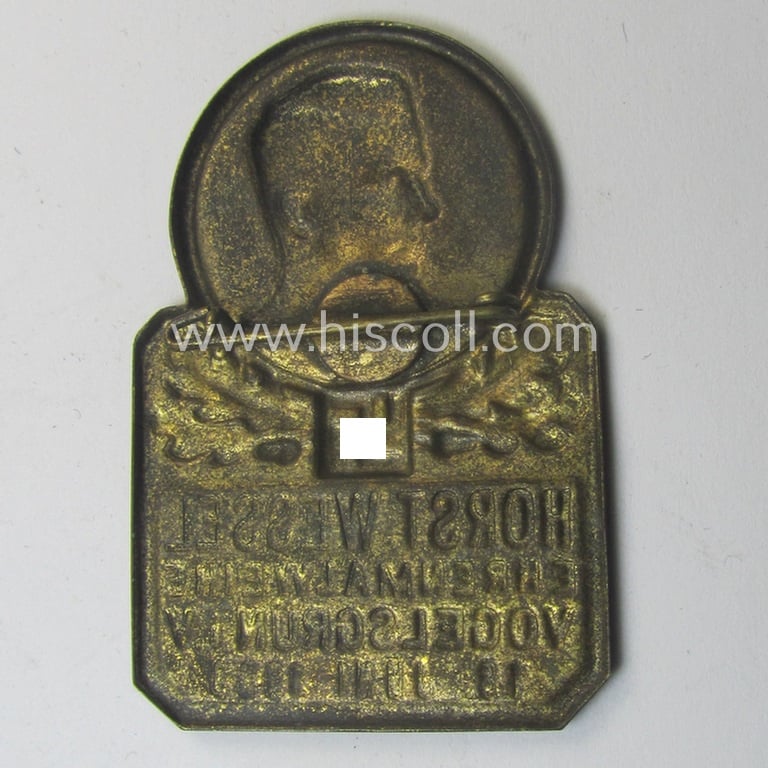 Commemorative, golden-bronze-toned, so-called: 'N.S.D.A.P'-related day-badge (ie. 'tinnie') showing an illustration of the 'martyr' Horst Wessel coupled with the text: 'Horst Wessel - Ehrenmalweihe - Vogelsgrün i. V. - 18. Juni 1933'