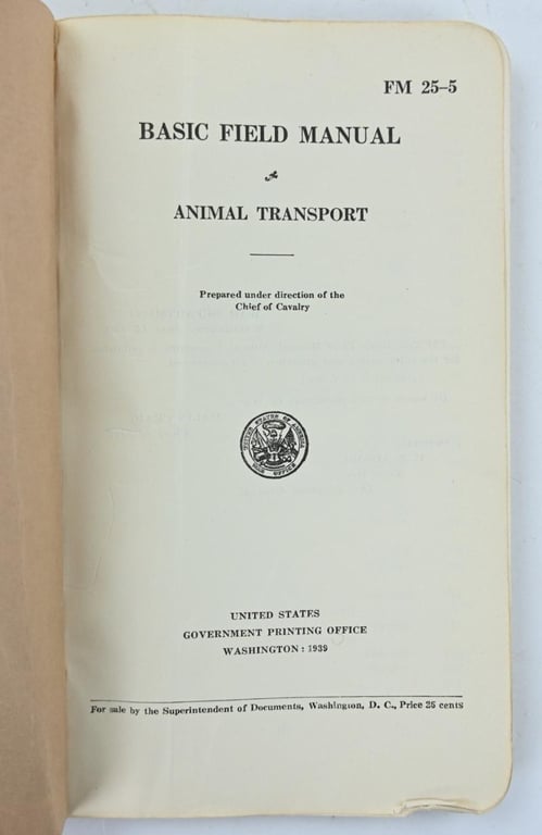 US WW2 FM 25-5 Basic Field Manual 'Animal Transport'