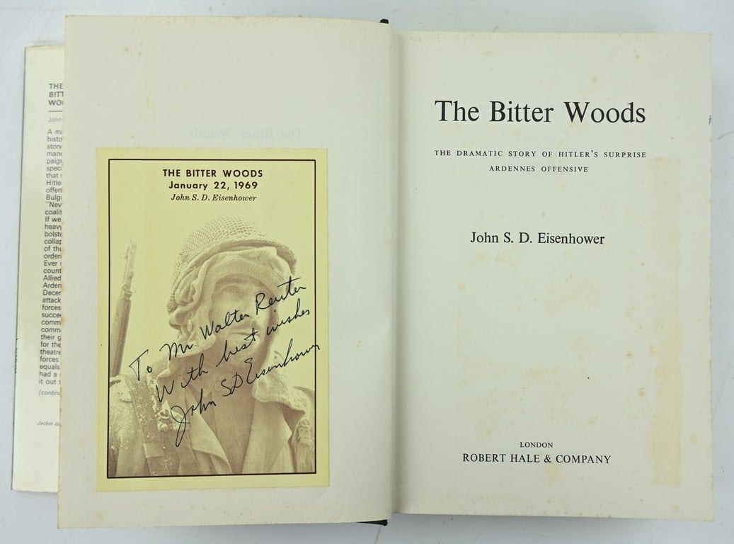 US WW2 Signed Book The Bitter Woods by John Eisenhower