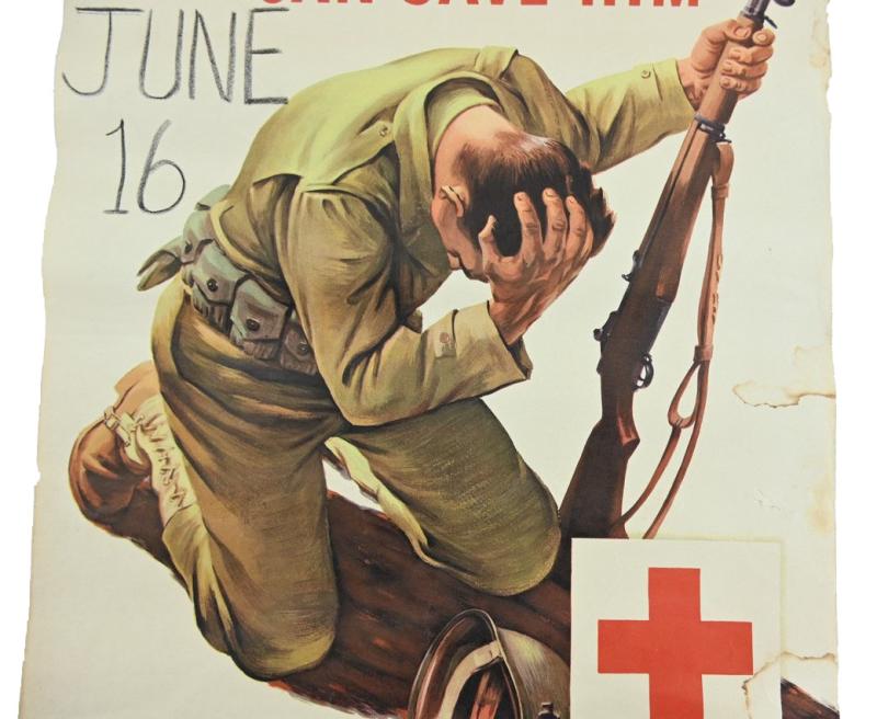 US WW2 Poster 'Your blood can save him'