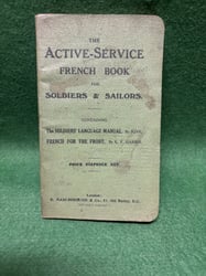 The Active Service French Book -English French Soldiers...