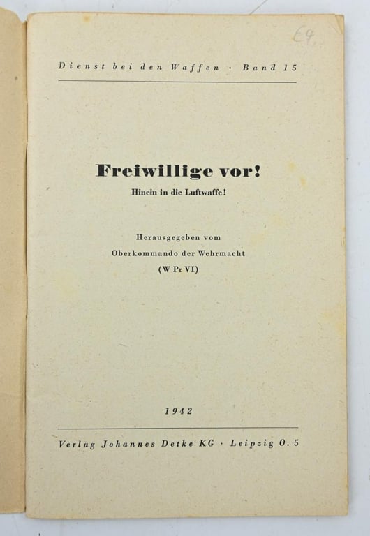 German LW Recruitment Booklet 'Freiwillige vor!'